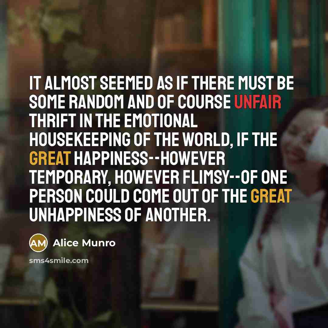“It almost seemed as if there must be some random…” quote by Alice Munro
