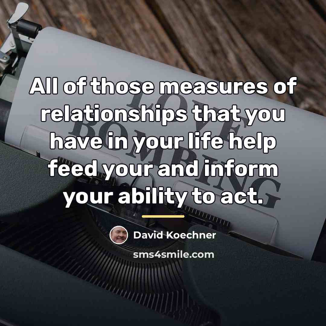 “All of those measures of relationships that you have in…” quote by David Koechner