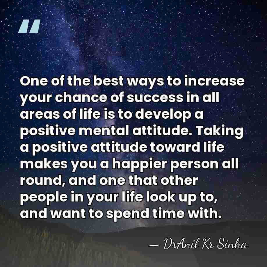 One of the best ways to increase your chance of success in&hellip; - DrAnil Kr Sinha