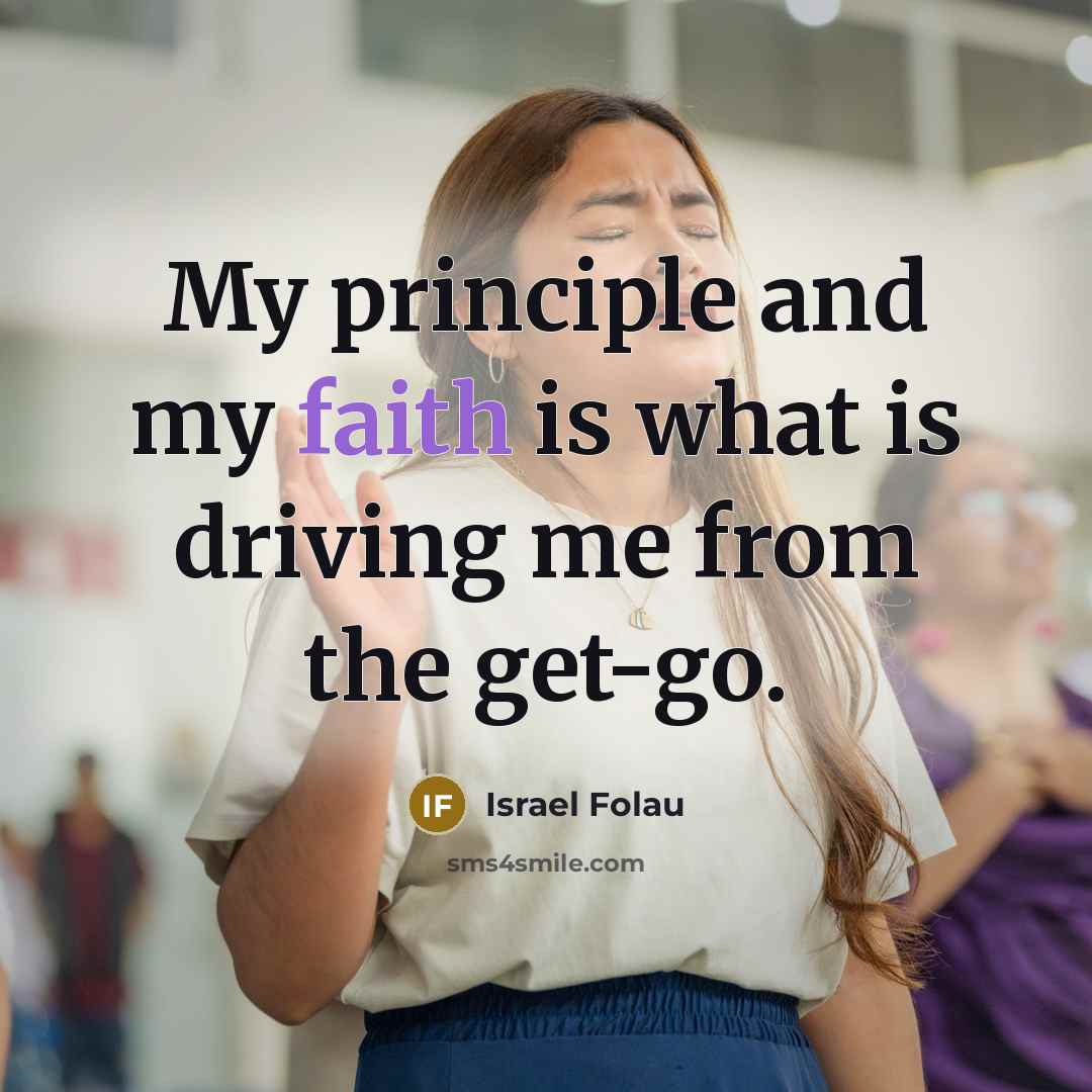“My principle and my faith is what is driving me…” quote by Israel Folau