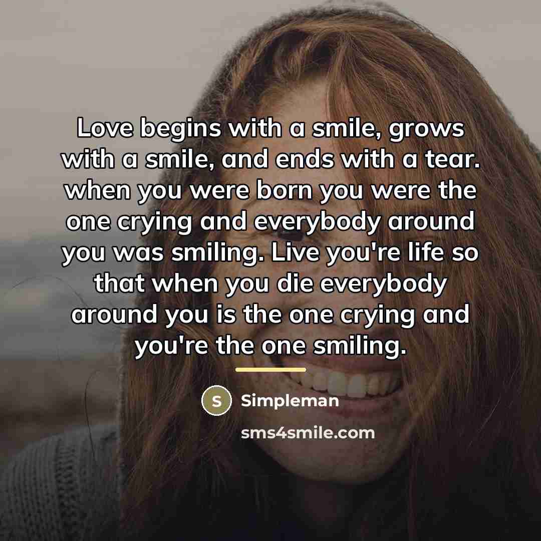 “Love begins with a smile, grows with a smile, and…” quote by Simpleman
