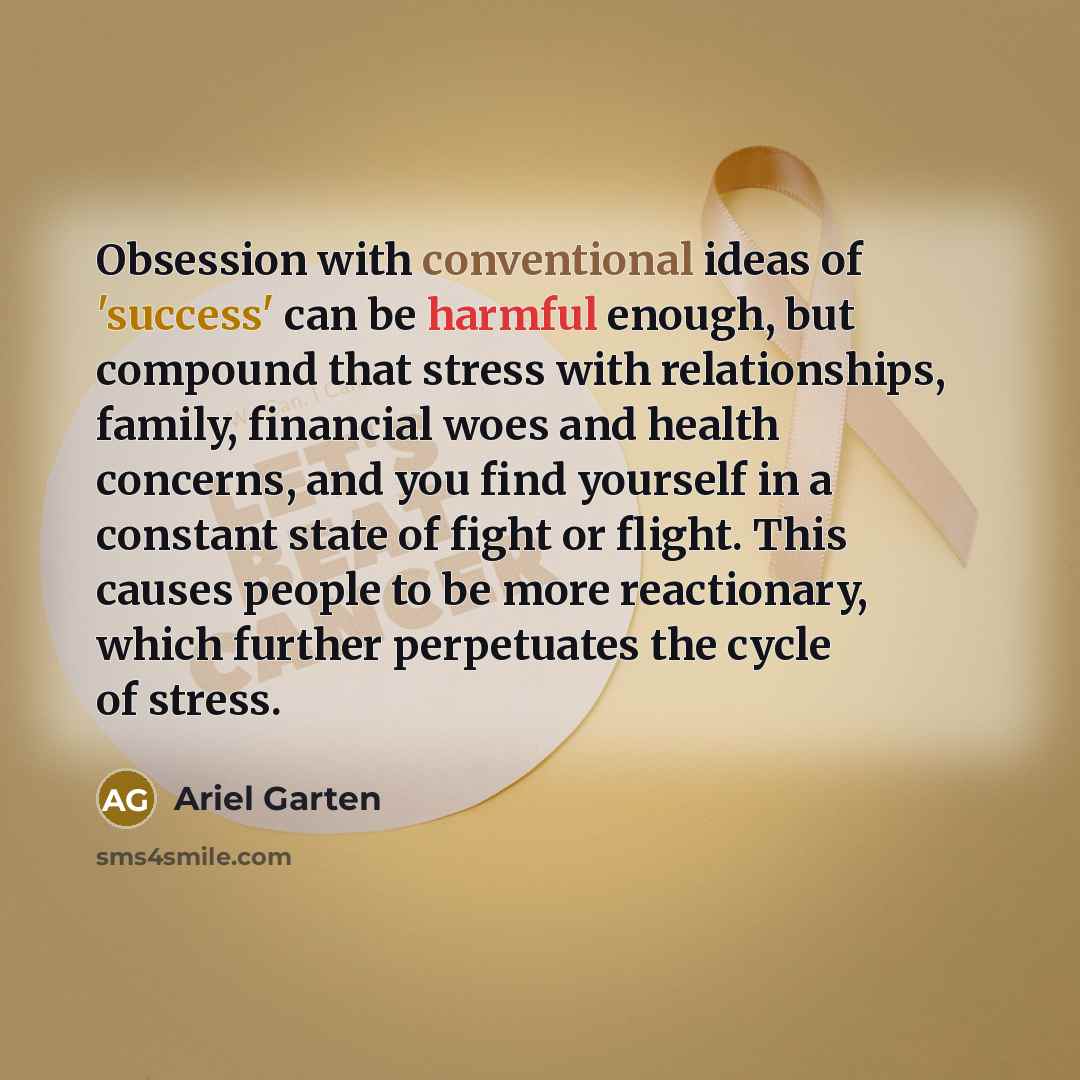 “Obsession with conventional ideas of 'success' can be harmful enough,…” quote by Ariel Garten