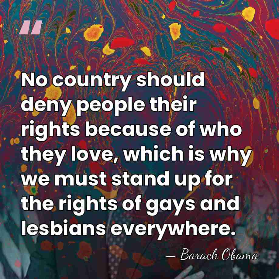 No country should deny people their rights because of who they love,&hellip; - Barack Obama