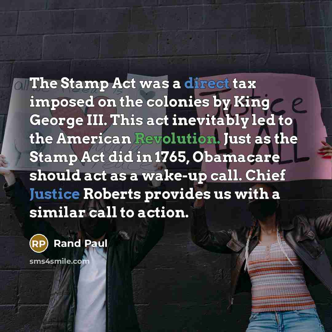 “The Stamp Act was a direct tax imposed on the…” quote by Rand Paul