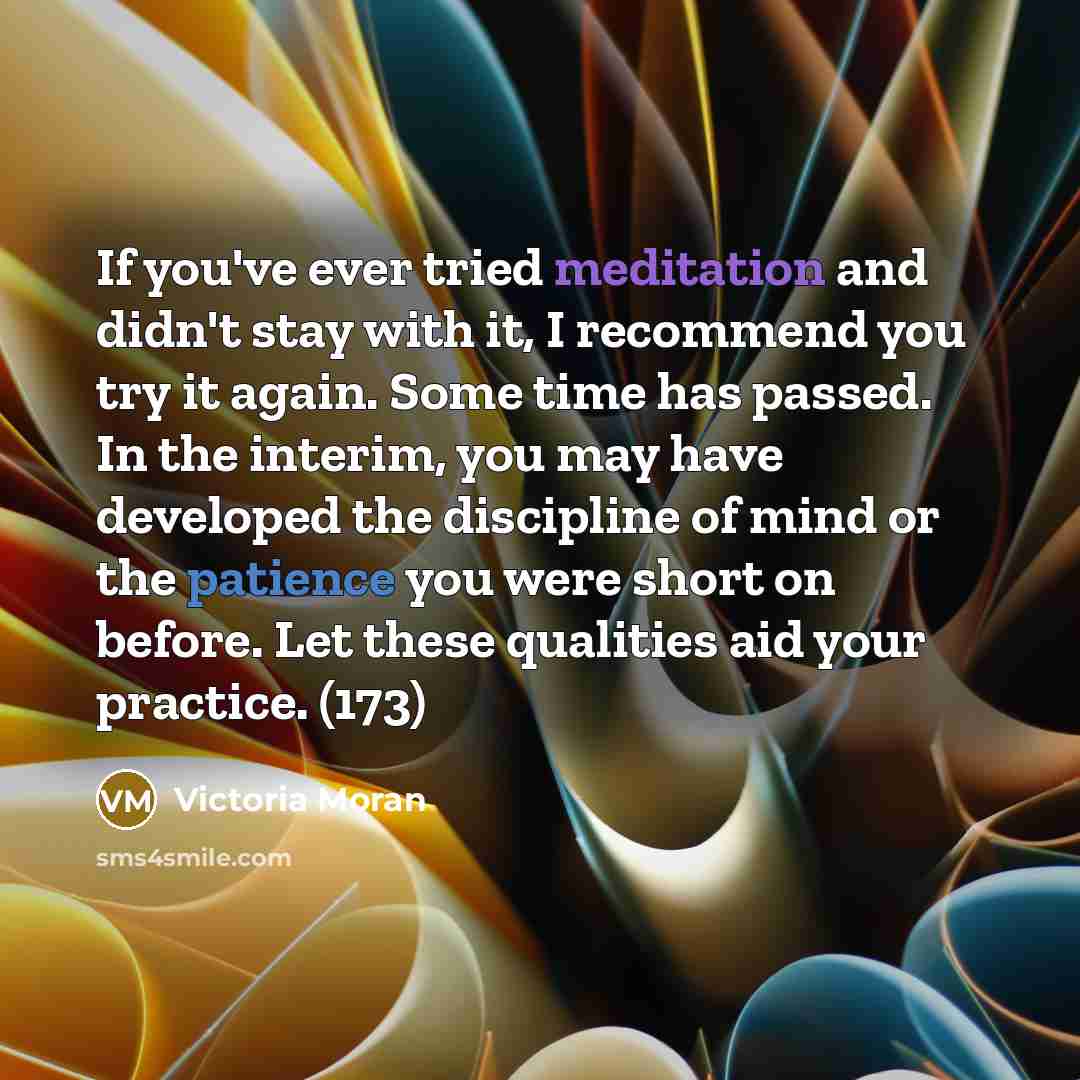 “If you've ever tried meditation and didn't stay with it,…” quote by Victoria Moran