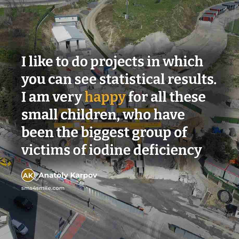 “I like to do projects in which you can see…” quote by Anatoly Karpov