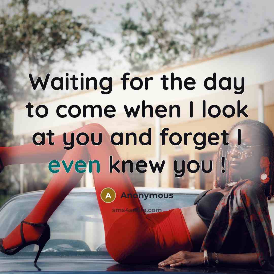 “Waiting for the day to come when I look at…” quote by Anonymous