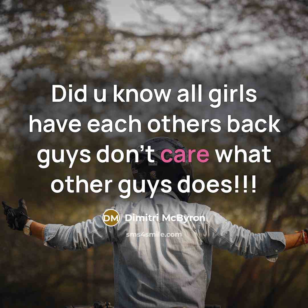 “Did u know all girls have each others back guys…” quote by Dimitri McByron