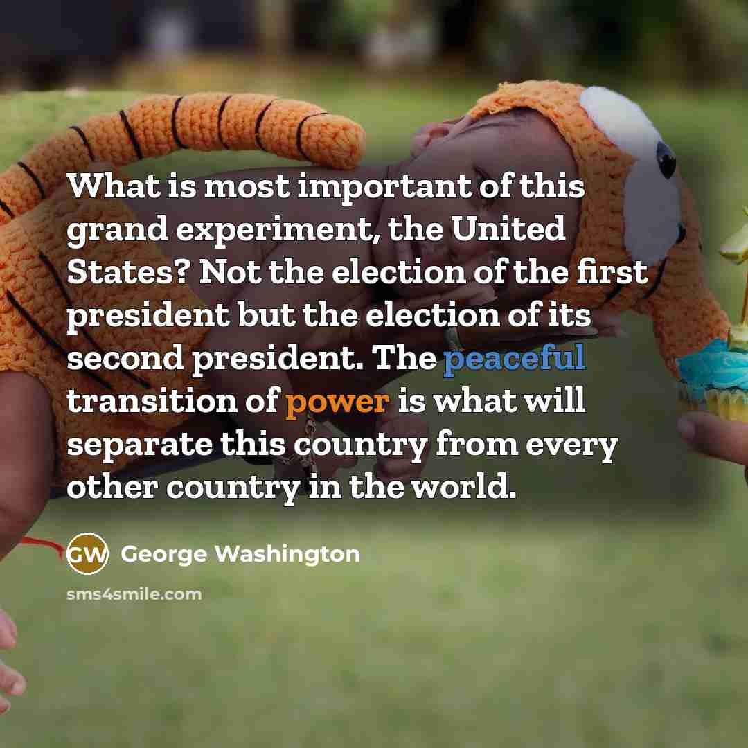 “What is most important of this grand experiment, the United…” quote by George Washington