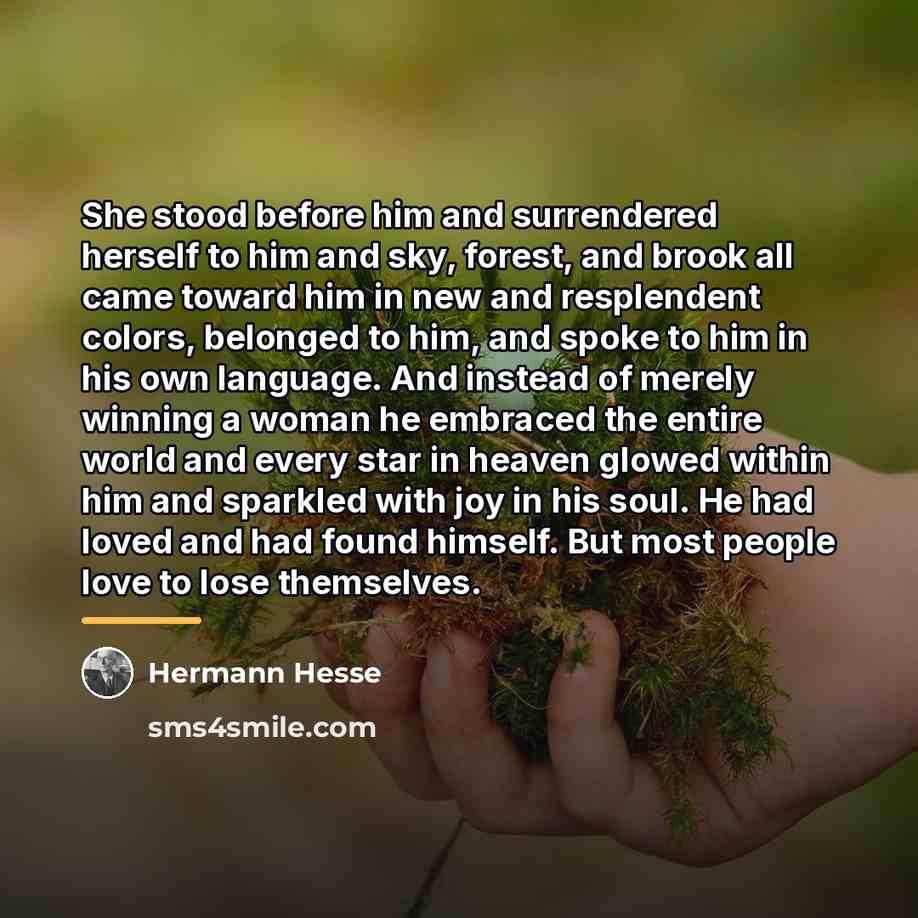 “She stood before him and surrendered herself to him and…” quote by Hermann Hesse