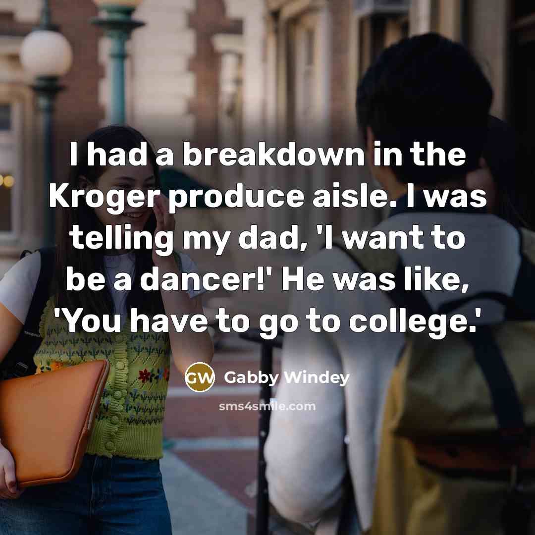 “I had a breakdown in the Kroger produce aisle. I…” quote by Gabby Windey