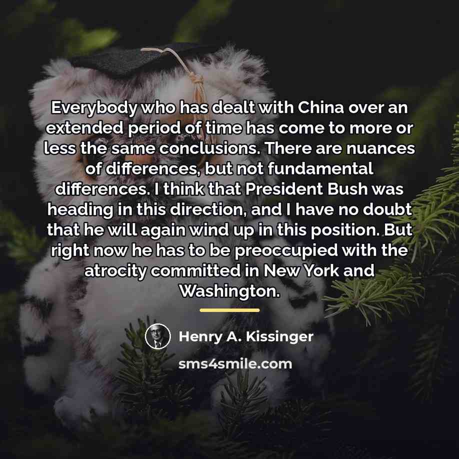 “Everybody who has dealt with China over an extended period…” quote by Henry A. Kissinger