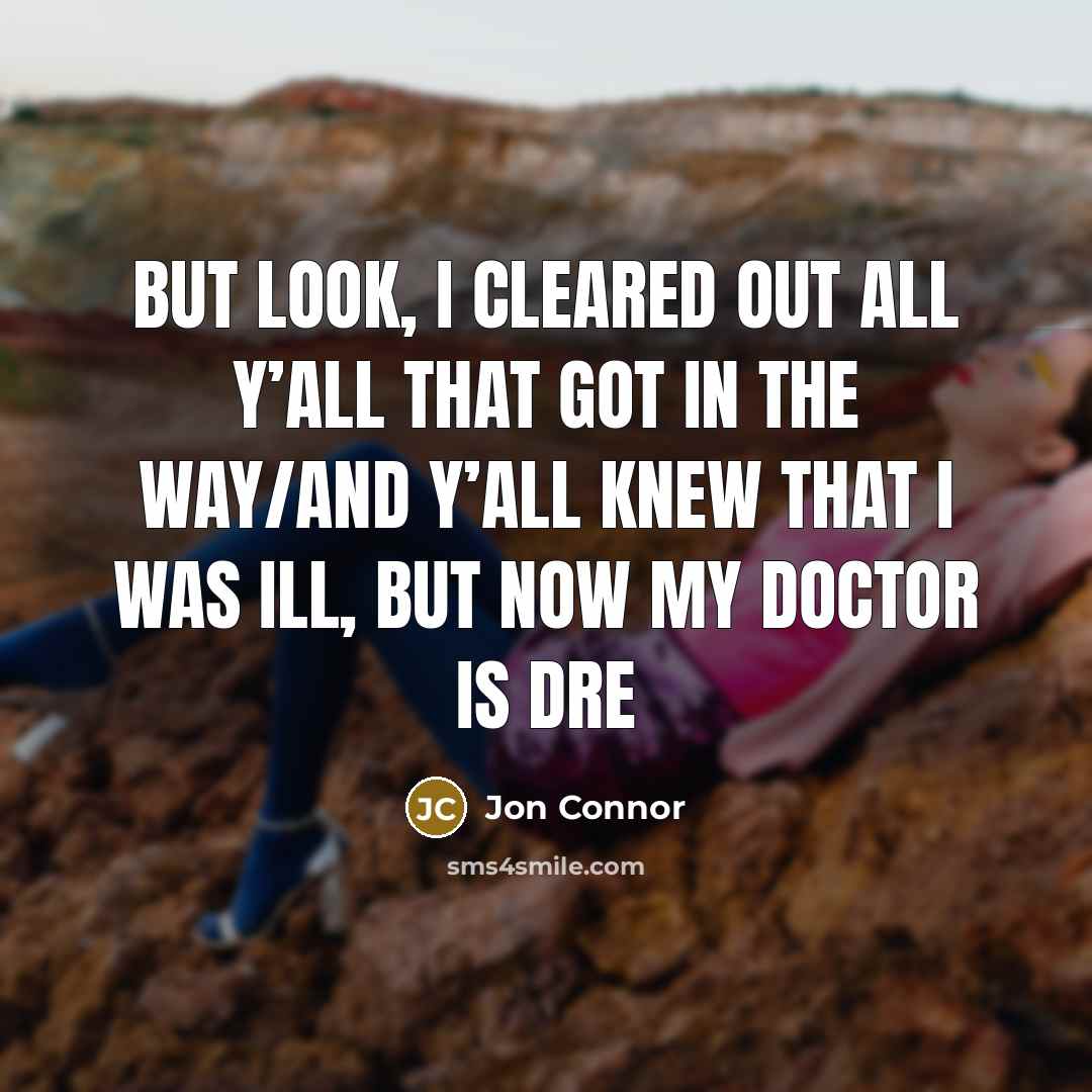 “But look, I cleared out all y’all that got in…” quote by Jon Connor