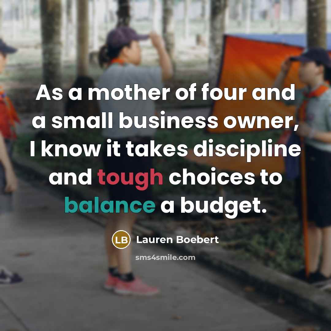 “As a mother of four and a small business owner,…” quote by Lauren Boebert