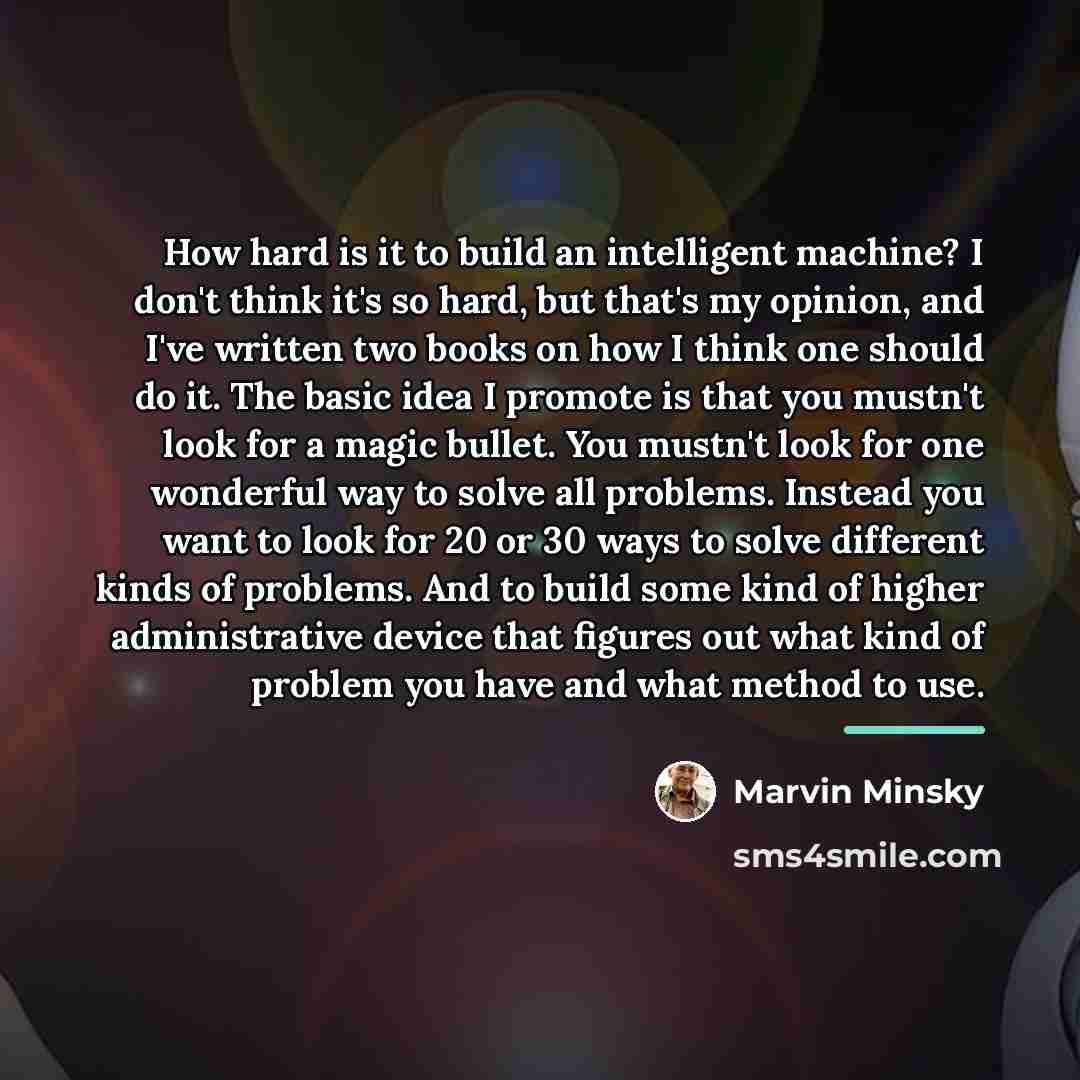 “How hard is it to build an intelligent machine? I…” quote by Marvin Minsky