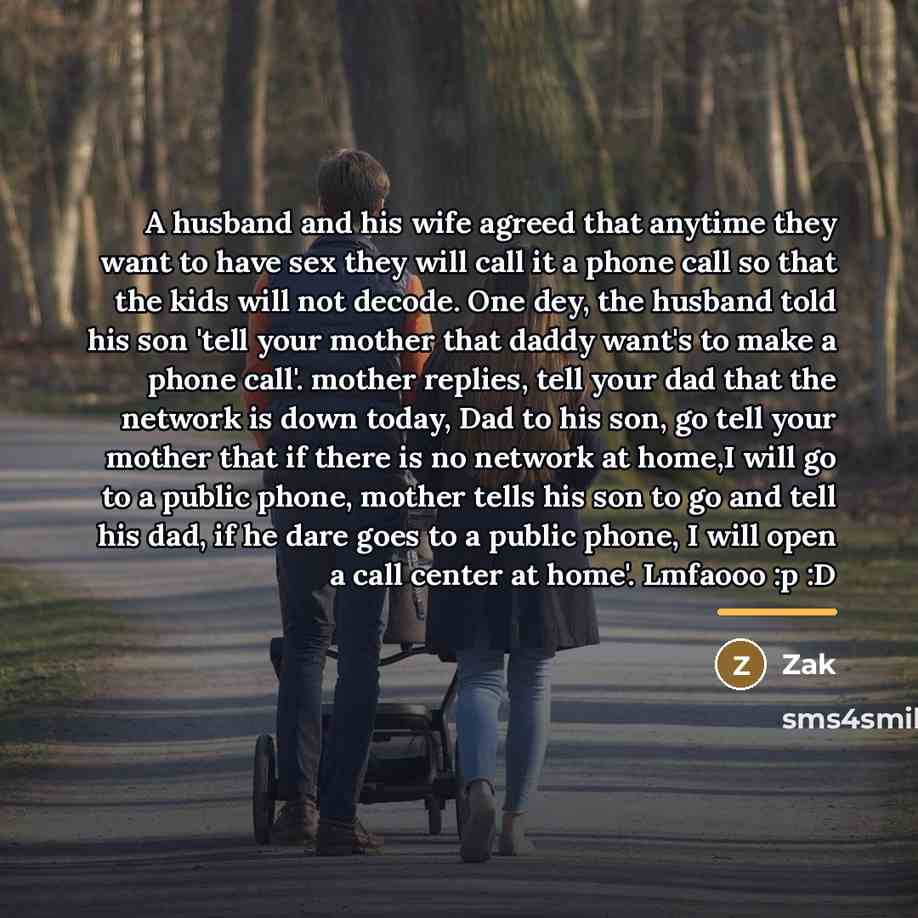 “A husband and his wife agreed that anytime they want…” quote by Zak