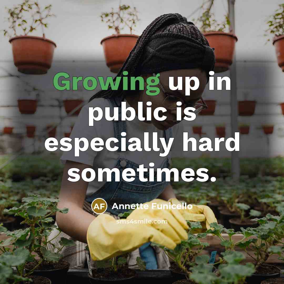 “Growing up in public is especially hard sometimes.…” quote by Annette Funicello