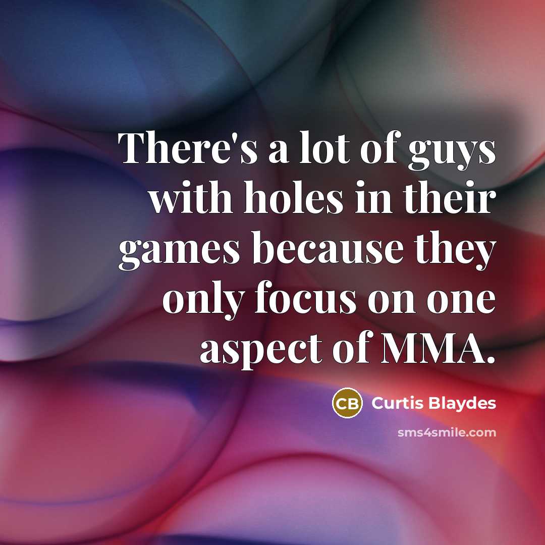 “There's a lot of guys with holes in their games…” quote by Curtis Blaydes