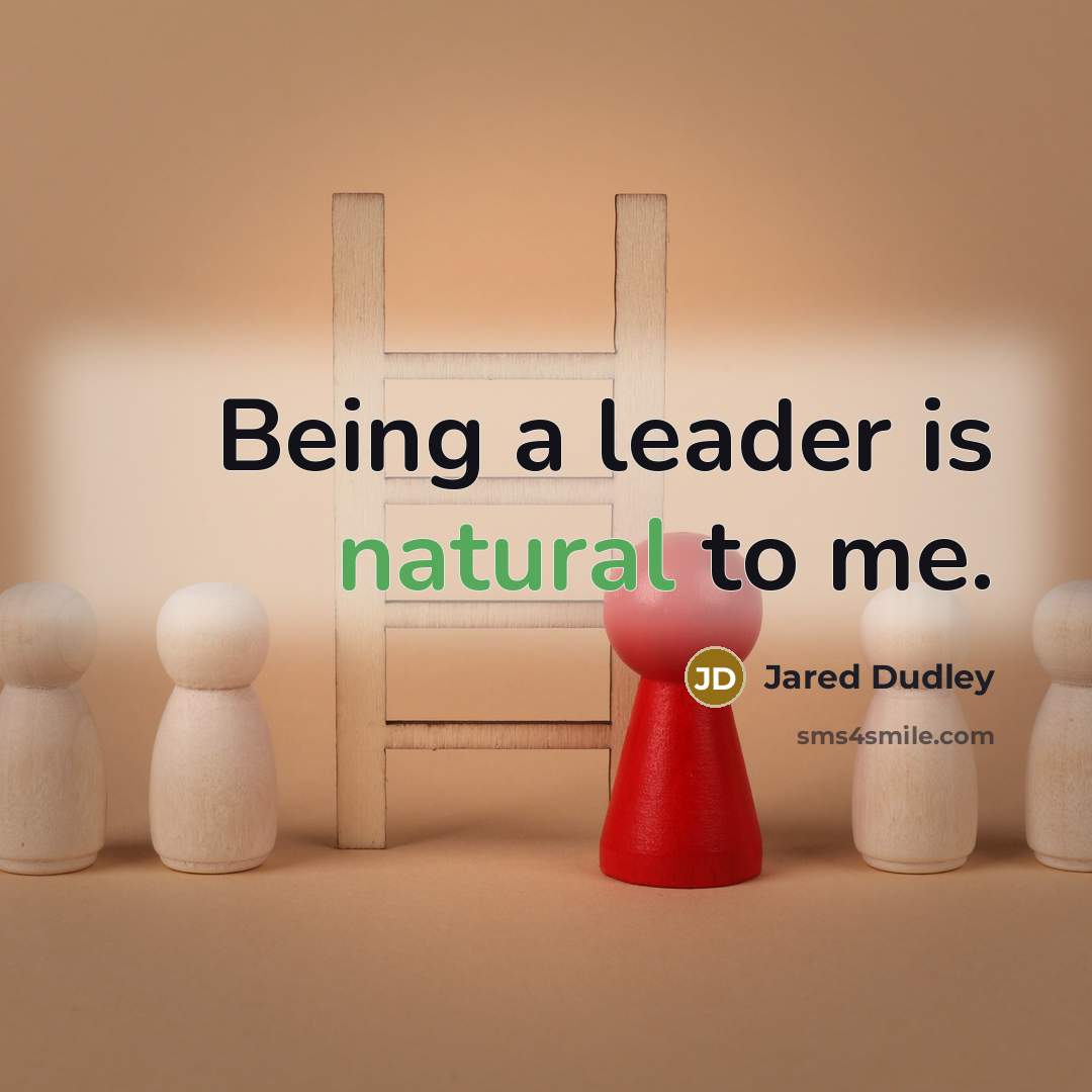 “Being a leader is natural to me.…” quote by Jared Dudley