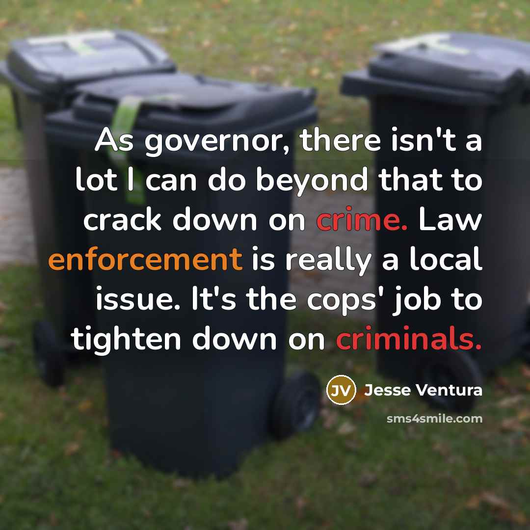 “As governor, there isn't a lot I can do beyond…” quote by Jesse Ventura
