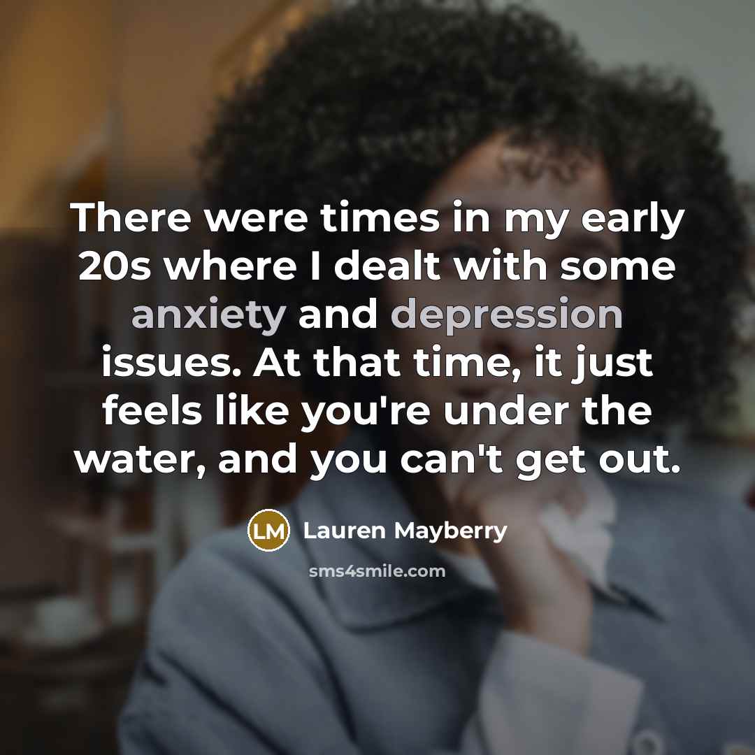 “There were times in my early 20s where I dealt…” quote by Lauren Mayberry