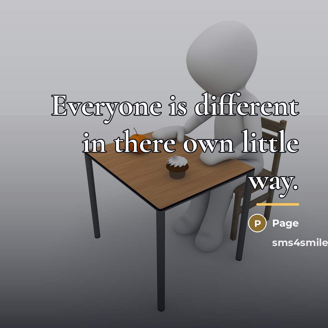 “Everyone is different in there own little way.…” quote by Page