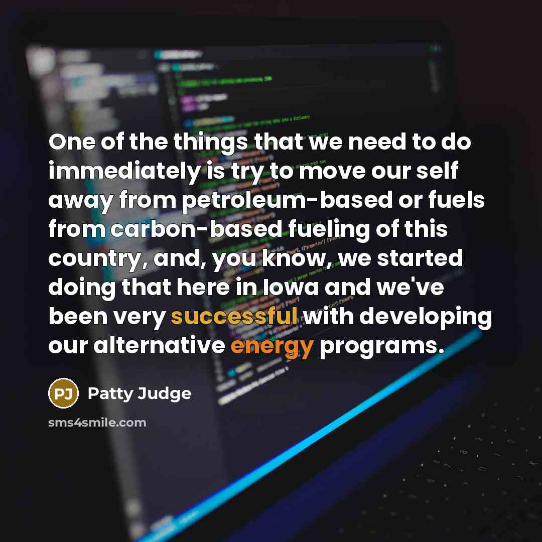 “One of the things that we need to do immediately…” quote by Patty Judge