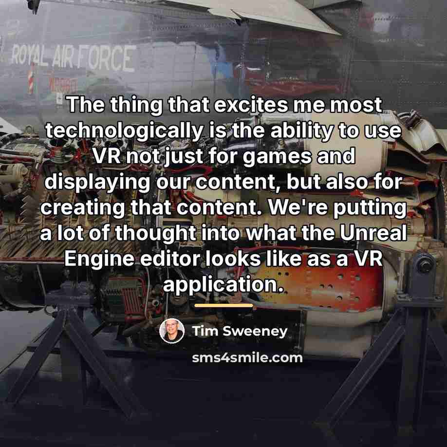 “The thing that excites me most technologically is the ability…” quote by Tim Sweeney