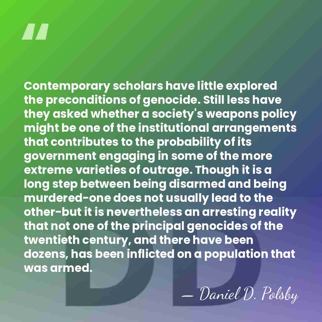 Contemporary scholars have little explored the preconditions of genocide. Still less have&hellip; - Daniel D. Polsby