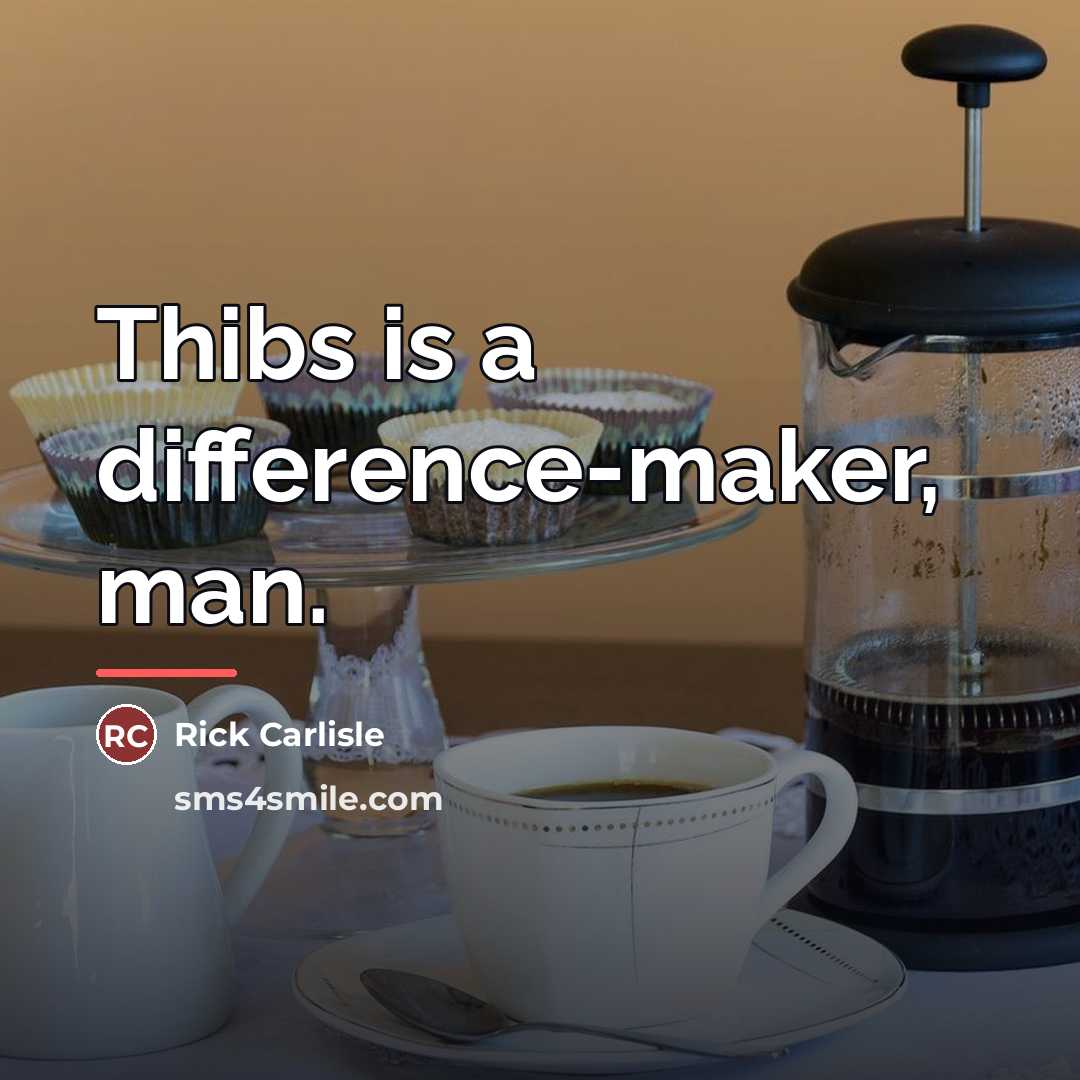 “Thibs is a difference-maker, man.…” quote by Rick Carlisle