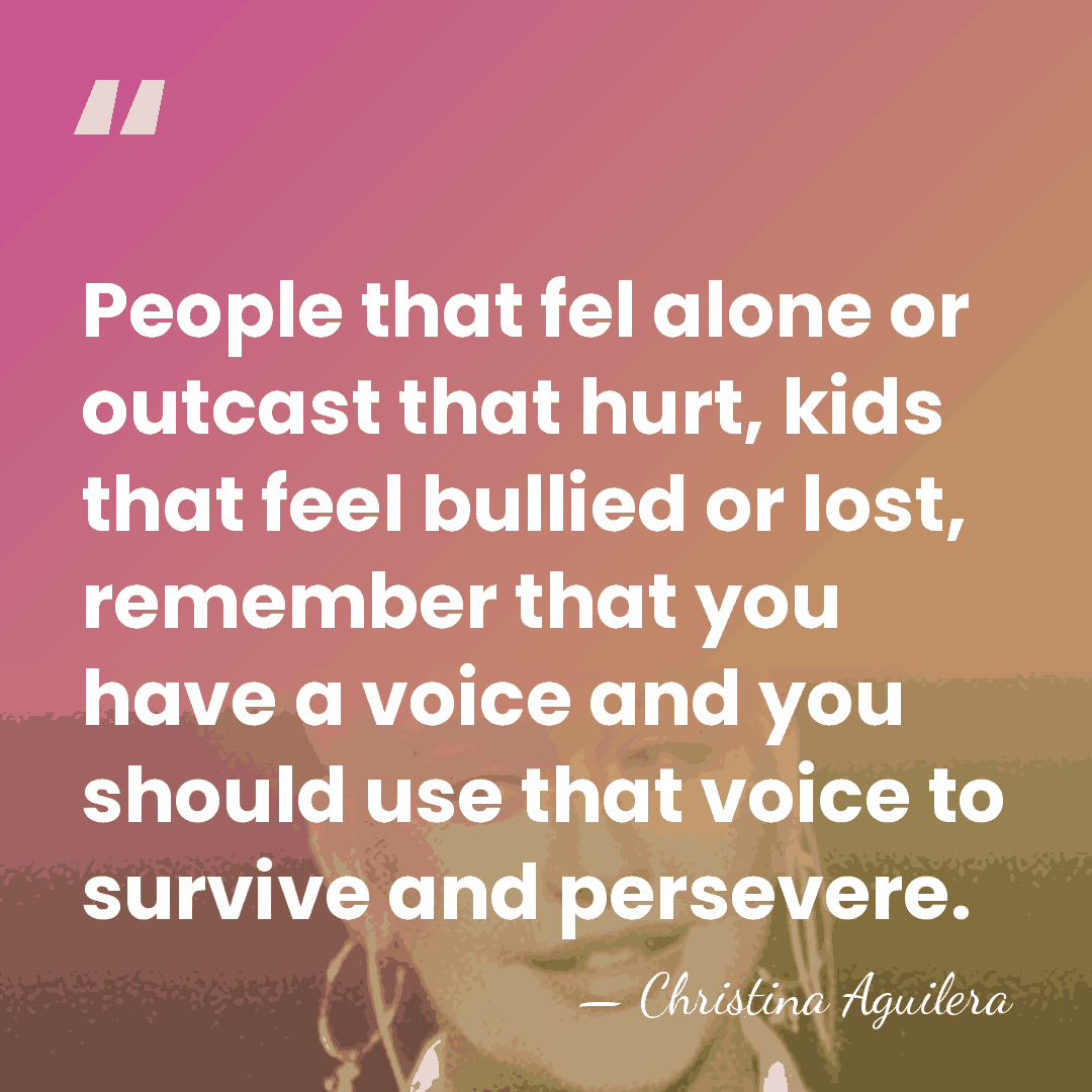 People that fel alone or outcast that hurt, kids that feel bullied&hellip; - Christina Aguilera