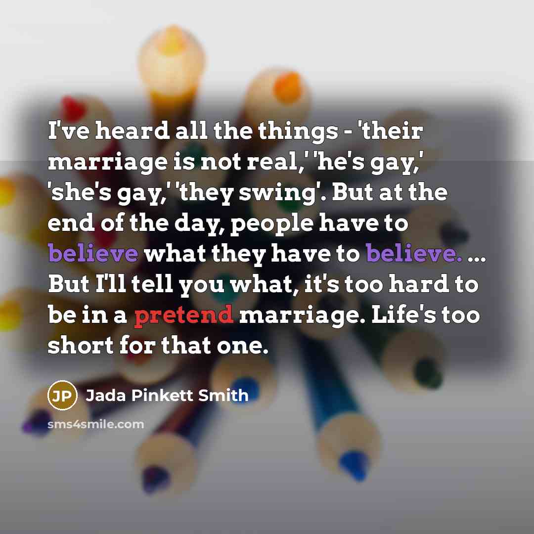 “I've heard all the things - 'their marriage is not…” quote by Jada Pinkett Smith