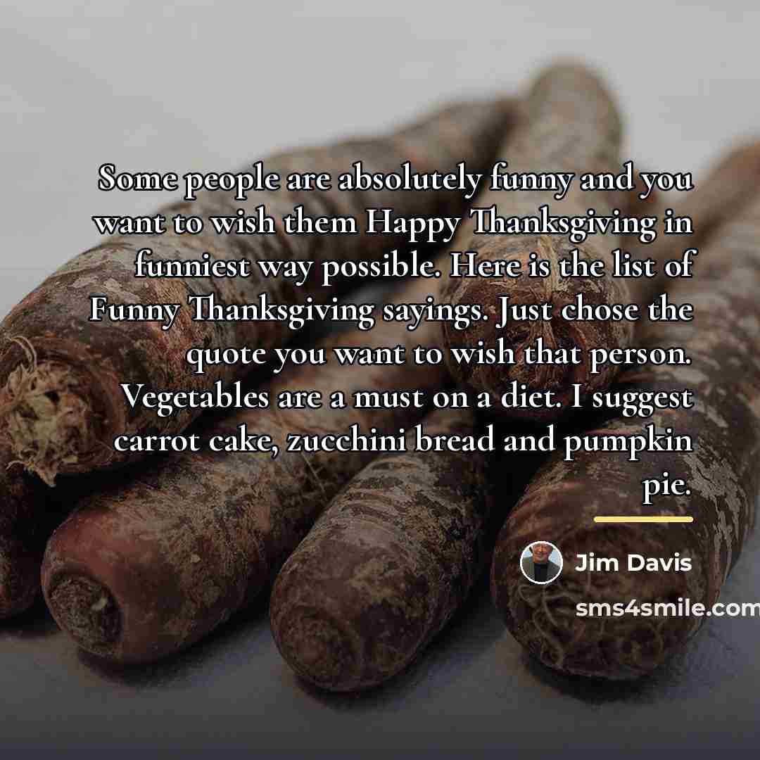 “Some people are absolutely funny and you want to wish…” quote by Jim Davis