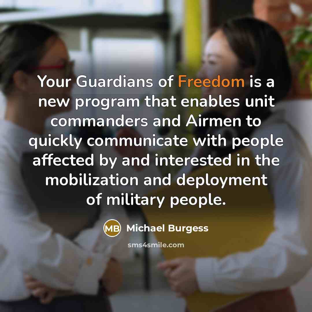 “Your Guardians of Freedom is a new program that enables…” quote by Michael Burgess
