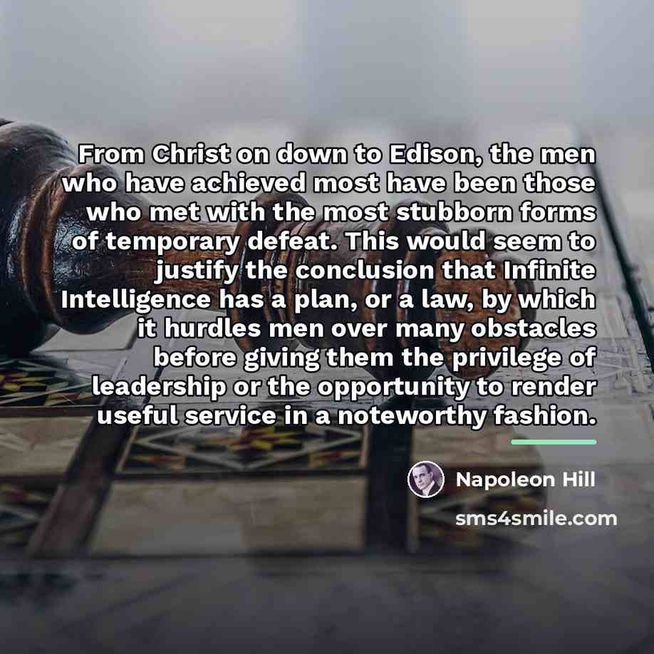 “From Christ on down to Edison, the men who have…” quote by Napoleon Hill