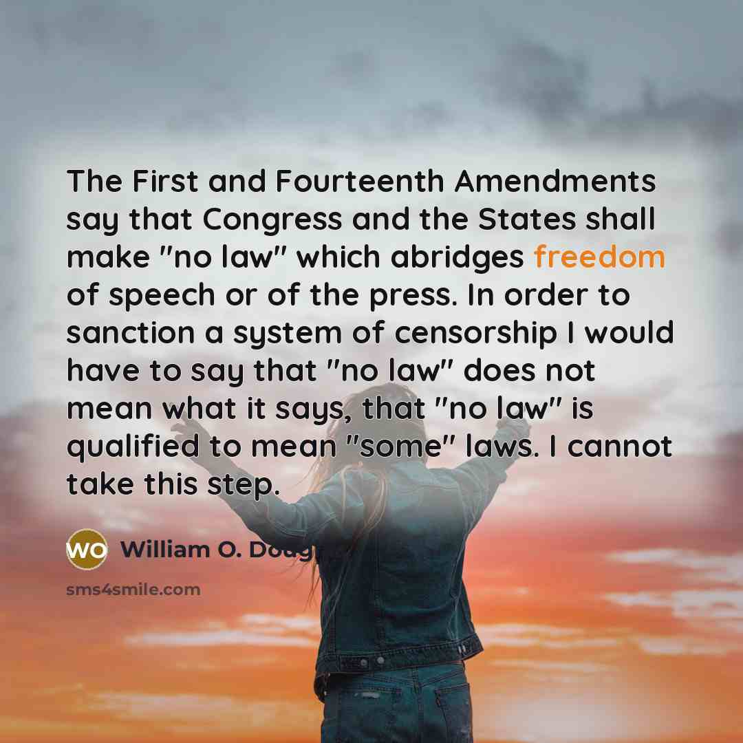 “The First and Fourteenth Amendments say that Congress and the…” quote by William O. Douglas