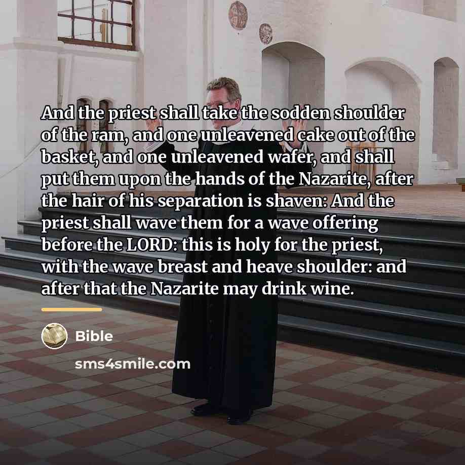 “And the priest shall take the sodden shoulder of the…” quote by Bible