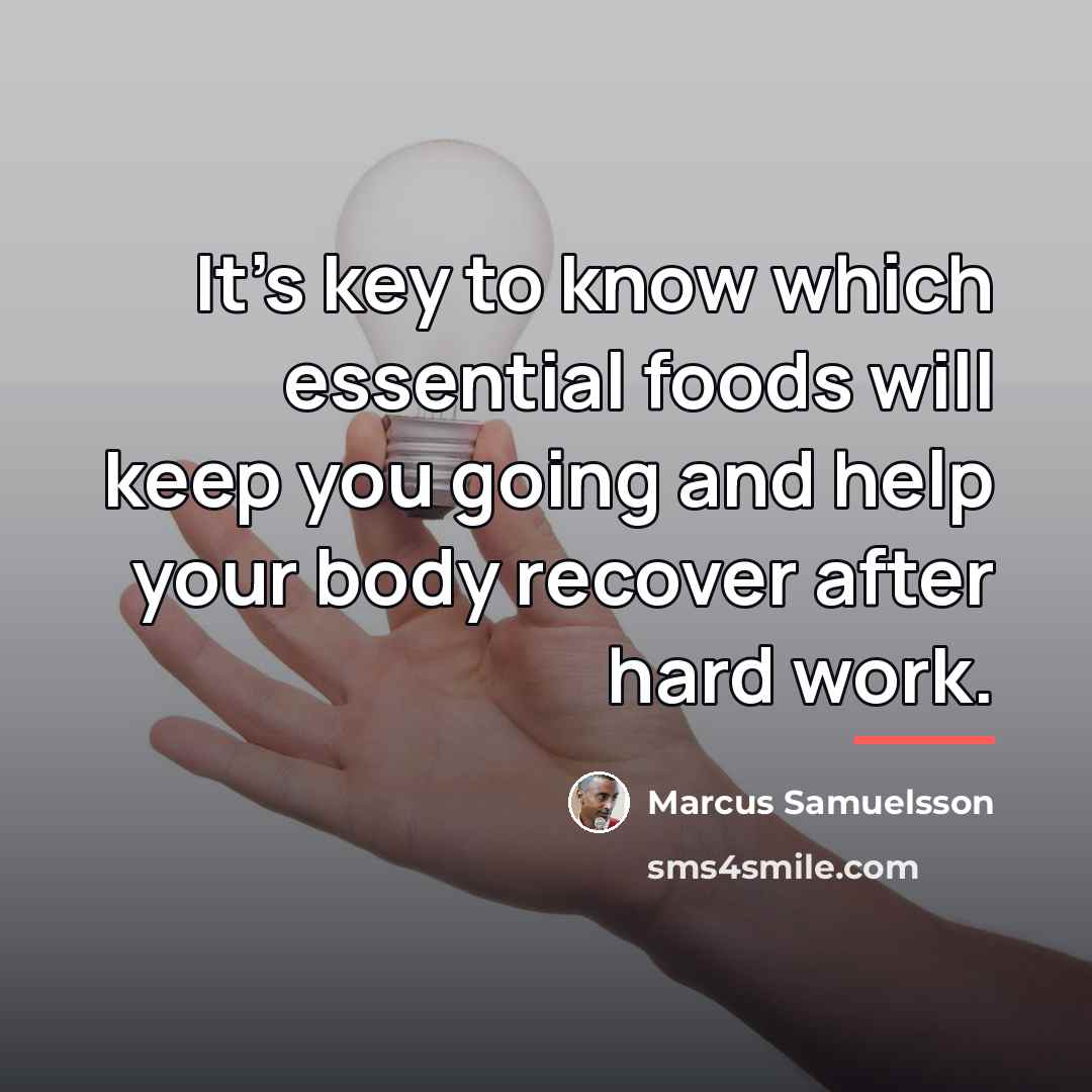 “It's key to know which essential foods will keep you…” quote by Marcus Samuelsson