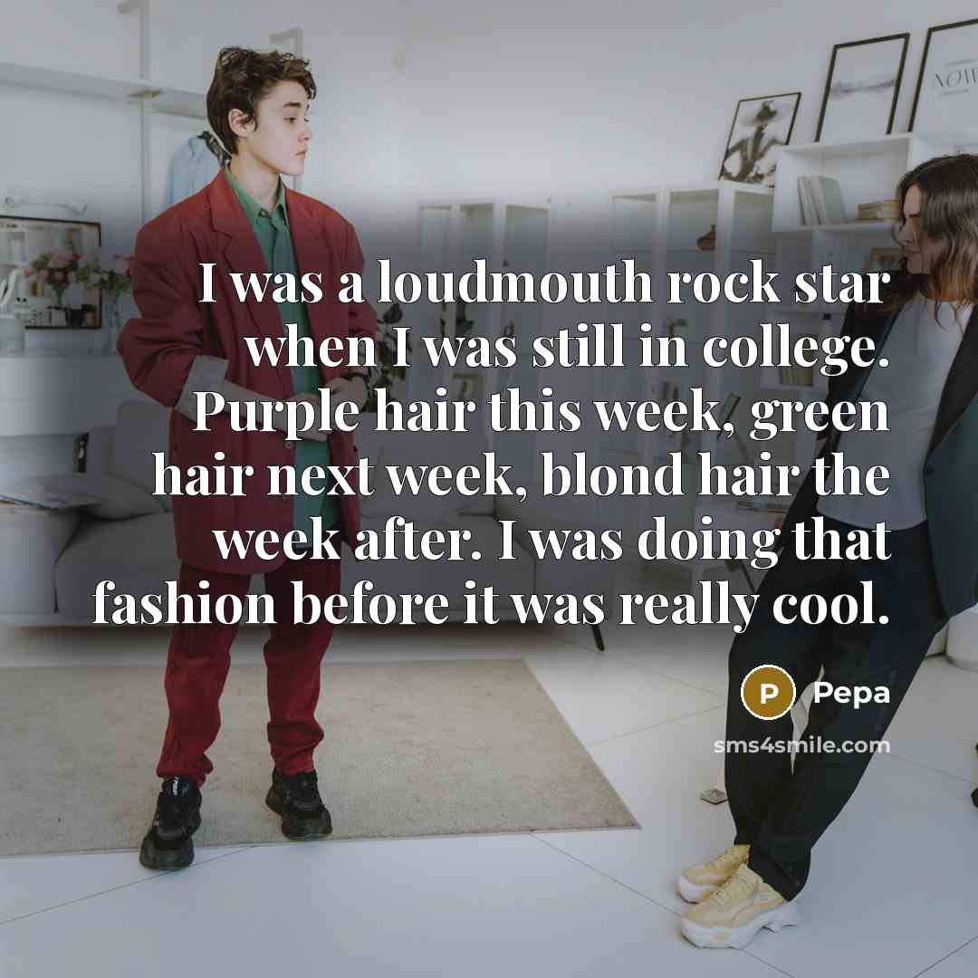 “I was a loudmouth rock star when I was still…” quote by Pepa