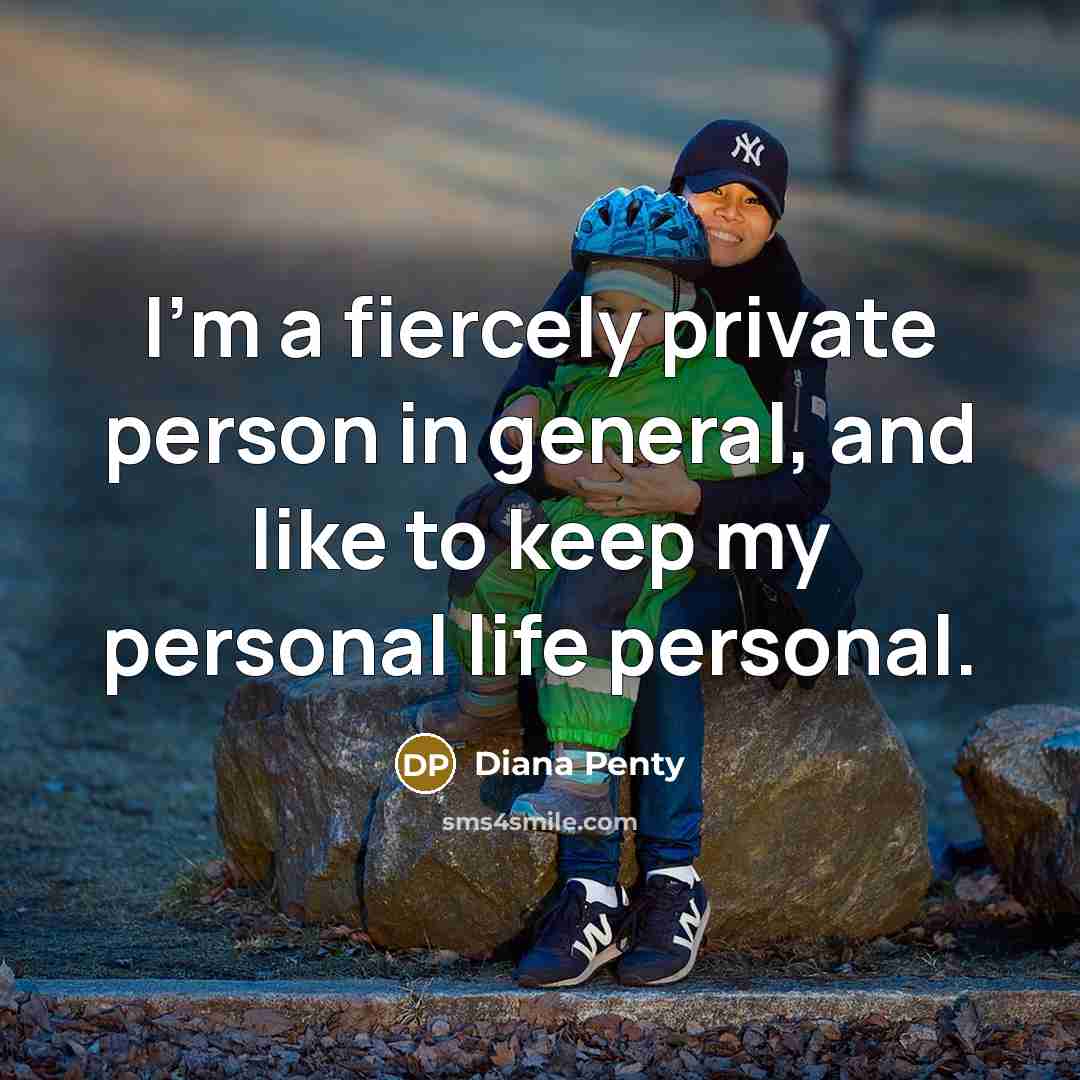 “I'm a fiercely private person in general, and like to…” quote by Diana Penty
