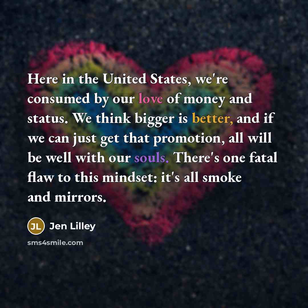 “Here in the United States, we're consumed by our love…” quote by Jen Lilley