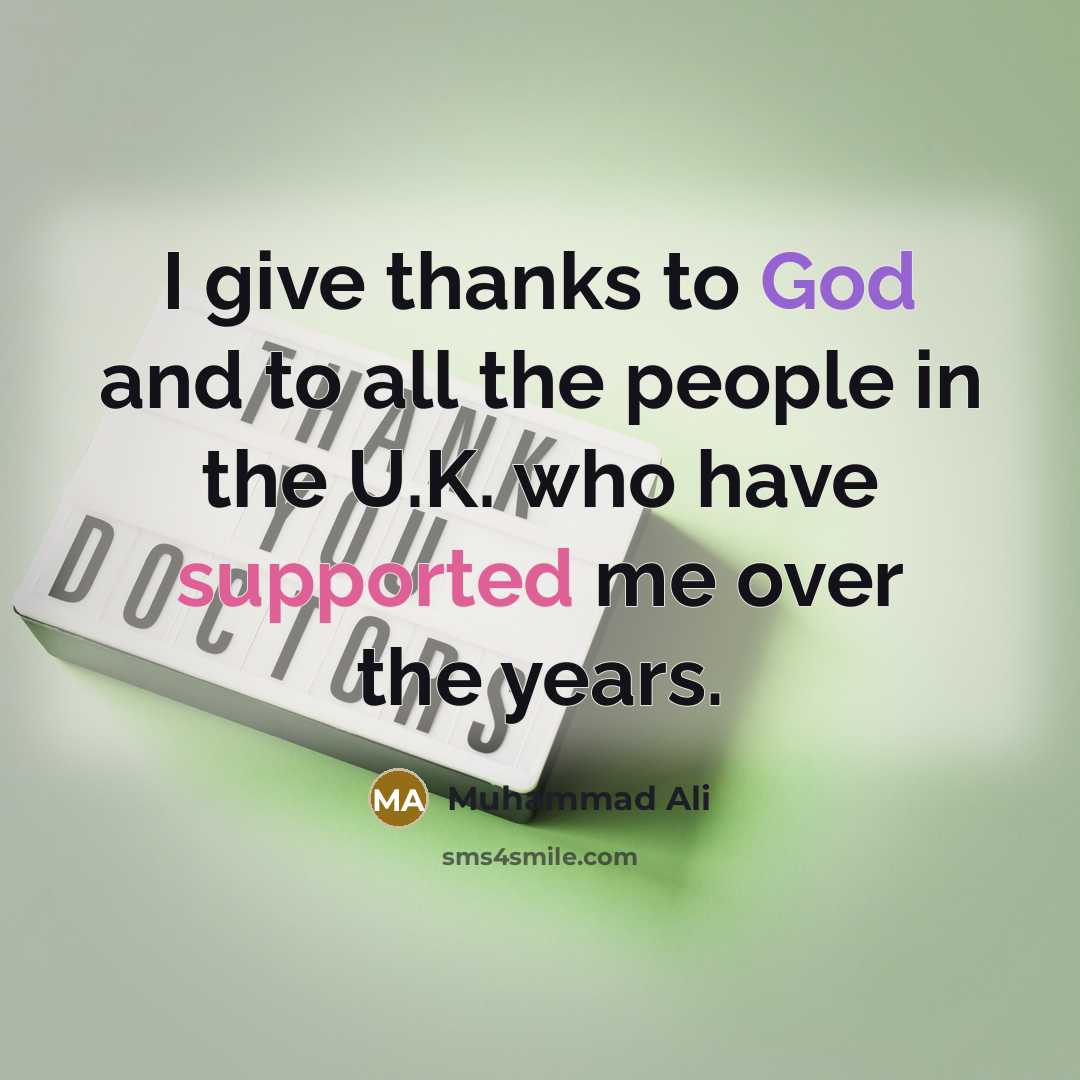 “I give thanks to God and to all the people…” quote by Muhammad Ali