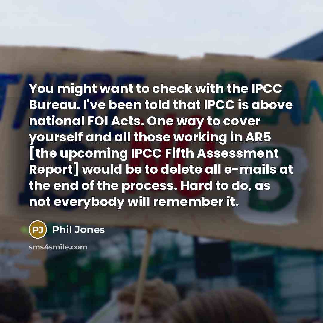 “You might want to check with the IPCC Bureau. I've…” quote by Phil Jones