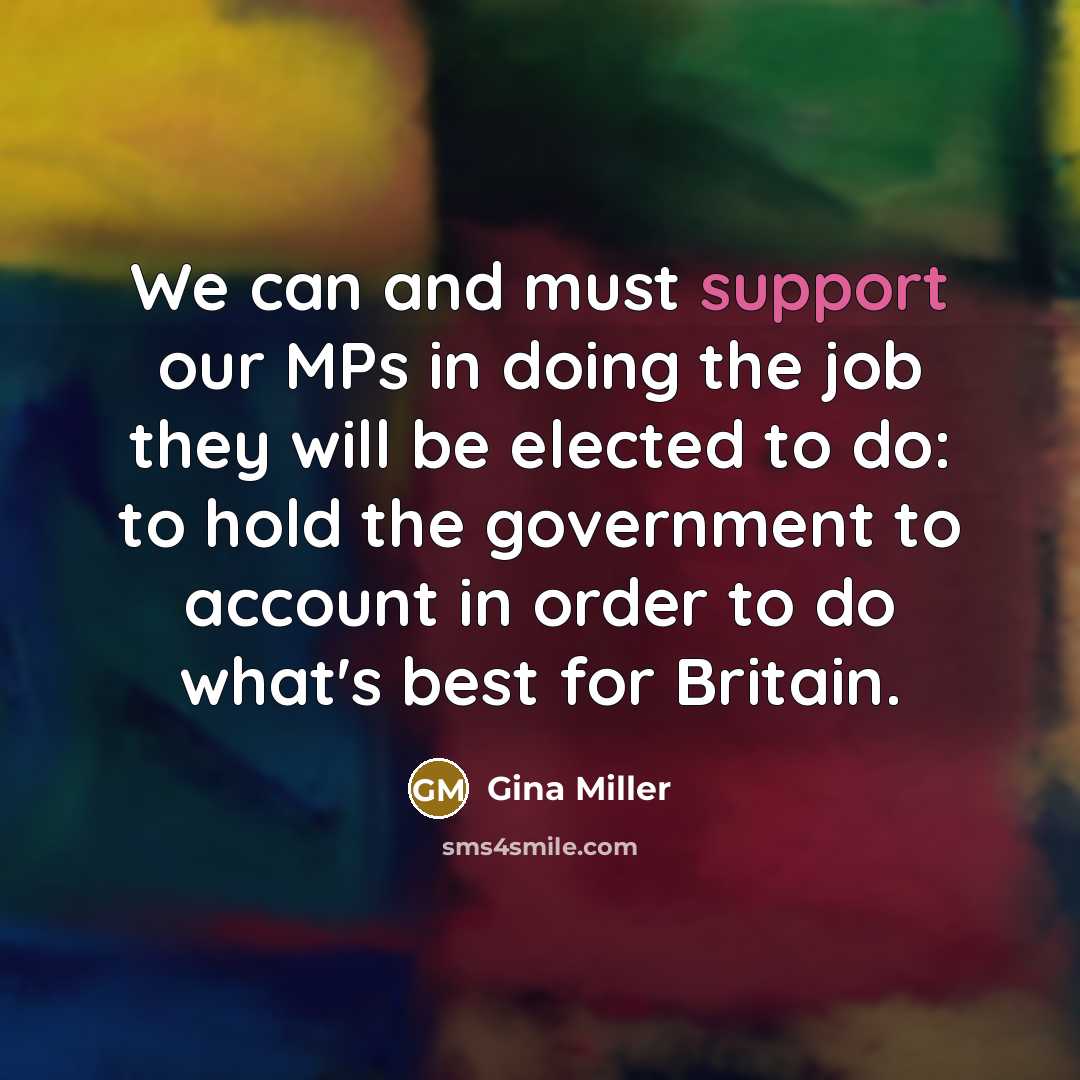 “We can and must support our MPs in doing the…” quote by Gina Miller