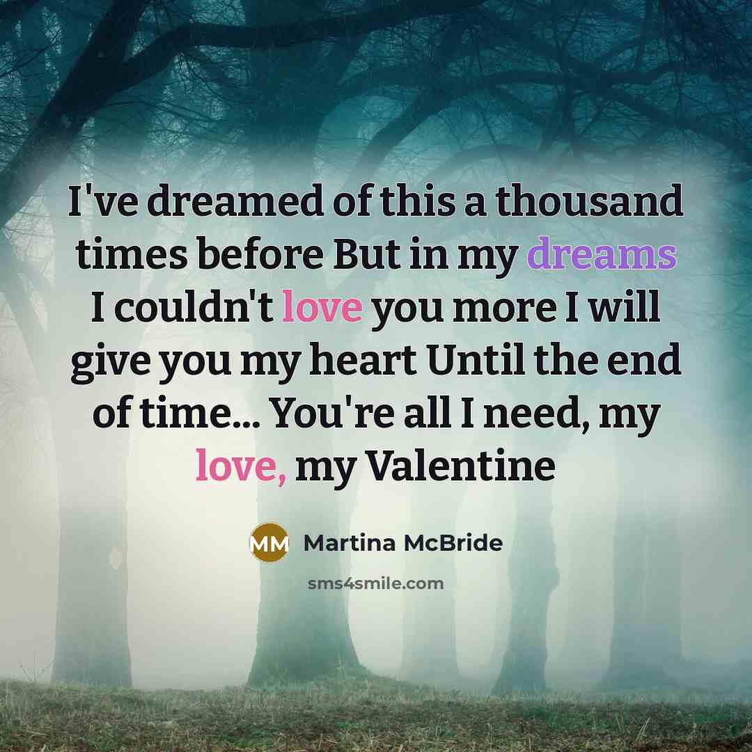 “I've dreamed of this a thousand times before But in…” quote by Martina McBride