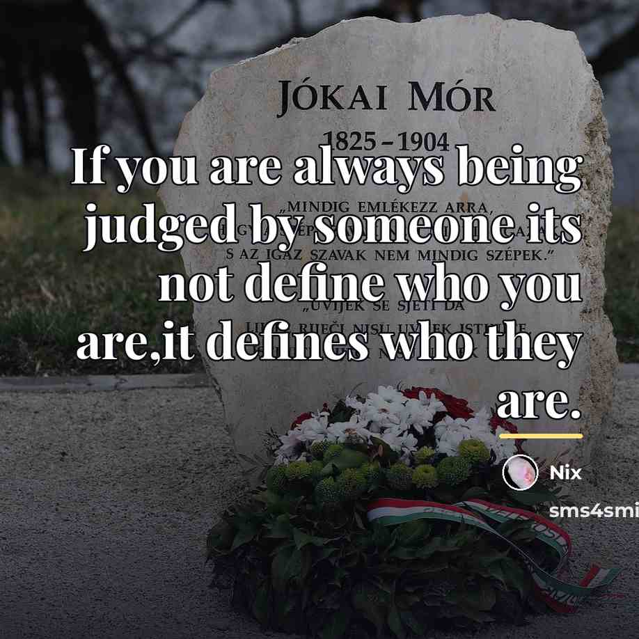 “If you are always being judged by someone its not…” quote by Nix