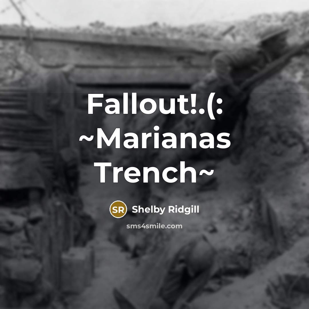 “Fallout!.(: ~Marianas Trench~…” quote by Shelby Ridgill