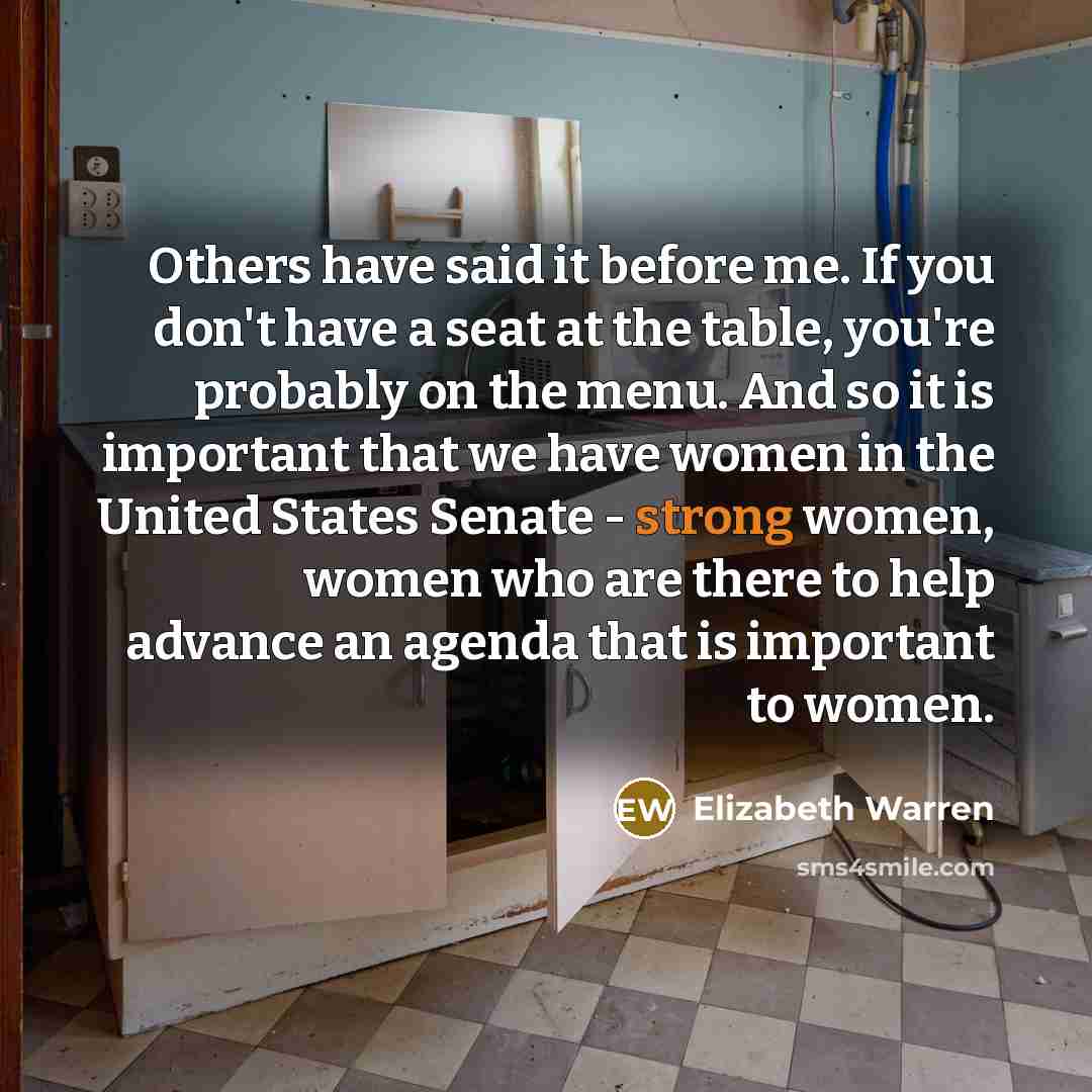 “Others have said it before me. If you don't have…” quote by Elizabeth Warren