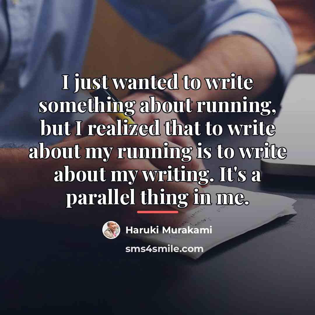 “I just wanted to write something about running, but I…” quote by Haruki Murakami