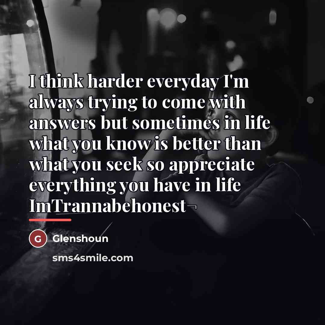 “I think harder everyday I'm always trying to come with…” quote by Glenshoun